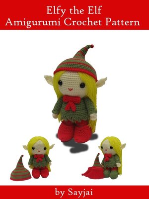 cover image of Elfy the Elf Amigurumi Crochet Pattern